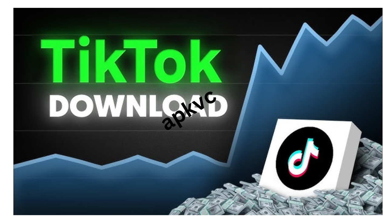 Download TikTok New Version