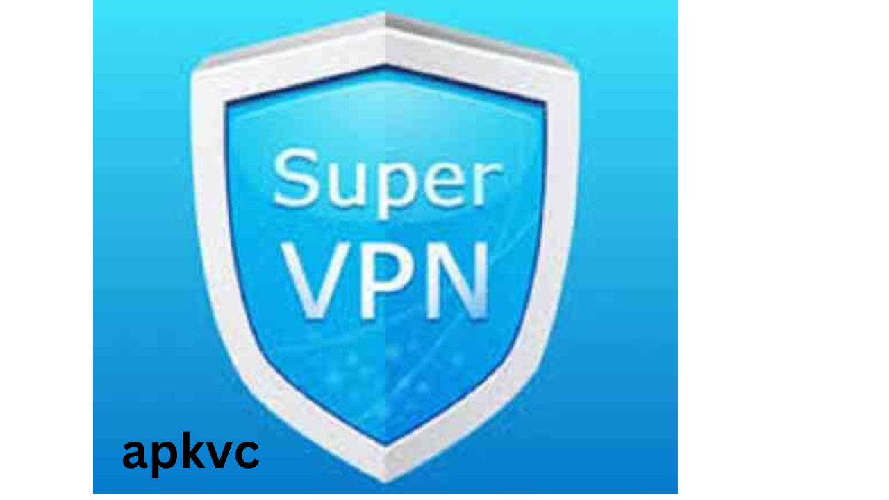 Super VPN Download in Pc 